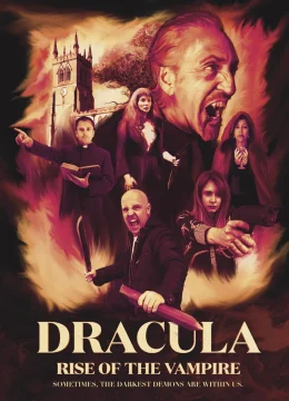 Xem Phim Dracula: Rise of the Vampire Thuyết Minh Online