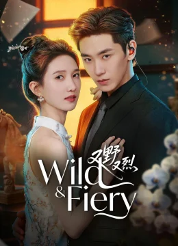 Xem Phim Hoang Dại Và Mãnh Liệt Thuyết Minh Online