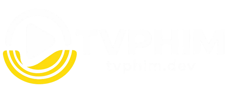 TVPHIM - Xem Phim Thuyết Minh Online Miễn Phí