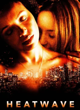 Xem Phim Sóng nhiệt Thuyết Minh Online