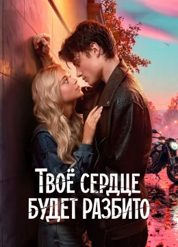 Xem Phim Trái tim bạn sẽ tan vỡ Thuyết Minh Online