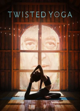 Xem Phim Vòng Xoáy Yoga Thuyết Minh Online