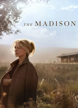 Xem Phim Vùng Đất Madison (Phần 1) Thuyết Minh Online