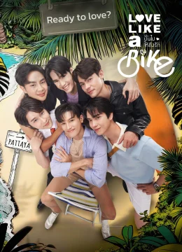 Xem Phim Xe Đạp Tình Yêu Thuyết Minh Online