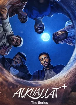 Xem Phim Alkhallat+: Loạt Phim Thuyết Minh Online
