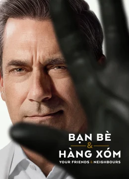 Xem Phim Bạn Bè & Hàng Xóm (Phần 2) Thuyết Minh Online
