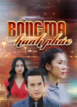 Bóng Ma Hạnh Phúc