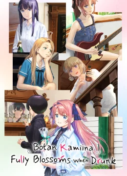 Dáng Say Tựa Đoá Bách Hợp (Kamiina Botan)