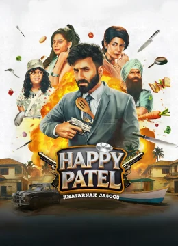Xem Phim Happy Patel: Khatarnak Jasoos Thuyết Minh Online