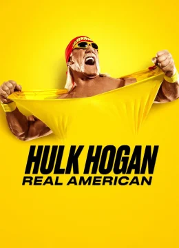Xem Phim Hulk Hogan: Real American Thuyết Minh Online