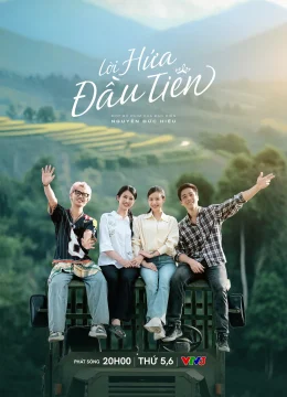 Xem Phim Lời Hứa Đầu Tiên Thuyết Minh Online