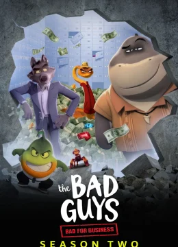 Xem Phim Những Kẻ Xấu Xa (Phần 2) Thuyết Minh Online