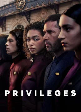 Xem Phim Privilèges Thuyết Minh Online