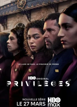 Xem Phim Privileges (Phần 1) Thuyết Minh Online