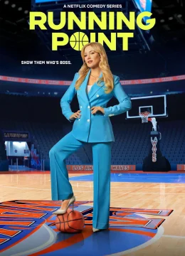 Xem Phim Running Point (Phần 2) Thuyết Minh Online